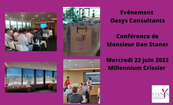 Evénement Oasys – Conférence de Monsieur Dan Staner